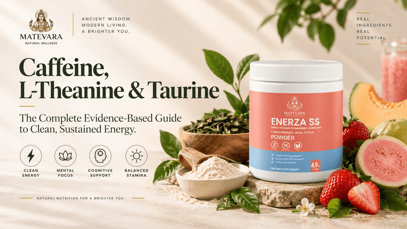 Natural Caffeine, L-Theanine, Taurine & B-Vitamins: The Complete Evidence-Based Guide to Clean, Sustained Energy